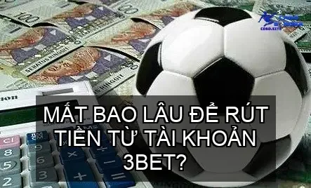 Mất bao lâu để rút tiền từ tài khoản 3BET?